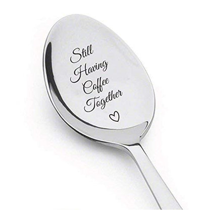  Ll Having Coffee Together - Friendship Gift - Love - Mine - Valentine - Gift For Him - Gift For Friends Who Are Moving Away - Steeliness Steel Spoon With Messages By Boston Creative Company LLC
