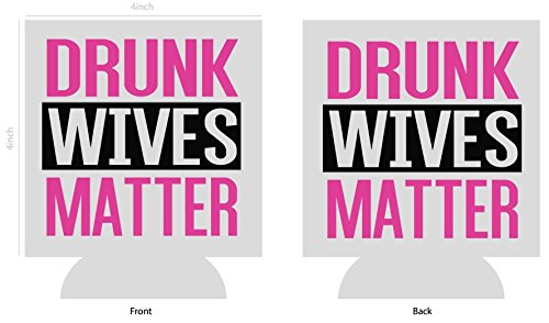  Drunk Wives Matter Pink | Set Of Two (2) Funny Novelty Can Cooler Beverage Huggie - | Beer Beverage Holder - Funny Gifts Wife - Quality Neoprene No Fade 12 Oz Or 16oz Can Cooler (Magenta (2))