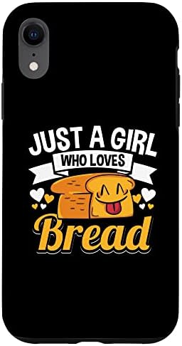 IPhone 11 Just A Girl Who Loves Bread Breadmaker Baker Funny Baking Case