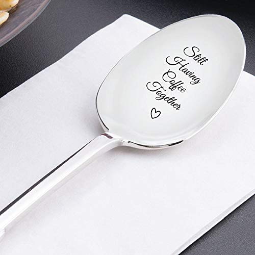  Ll Having Coffee Together - Friendship Gift - Love - Mine - Valentine - Gift For Him - Gift For Friends Who Are Moving Away - Steeliness Steel Spoon With Messages By Boston Creative Company LLC