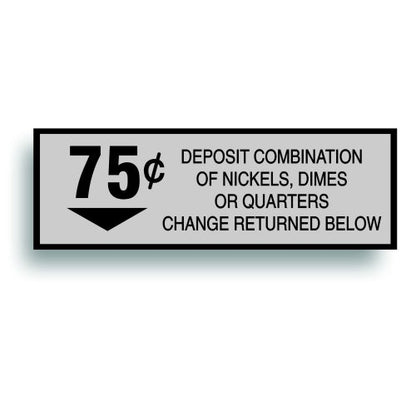  Restoration Decal Sticker For Generic Vintage Soda Pop Soft Drink Vending Coin Slot Compatible With Pepsi And Coke Machines 75 Cent 1.5 X 4.5 Inch Plus 3 Round Decals