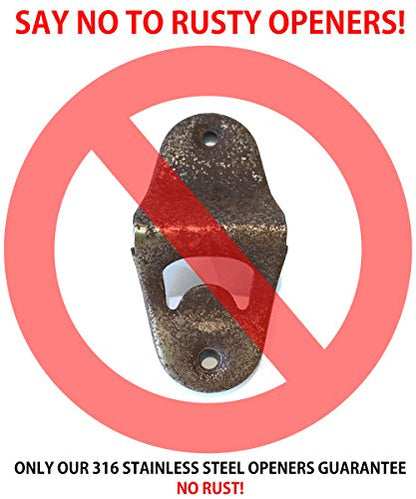  Grade Rust Proof 316 Stainless Steel Wall Mounted Bottle Opener W/ 316 Stainless Steel Mounting Screws. Perfect For Restaurants, Bars, Boats, Patios, Outdoors Or Indoors.
