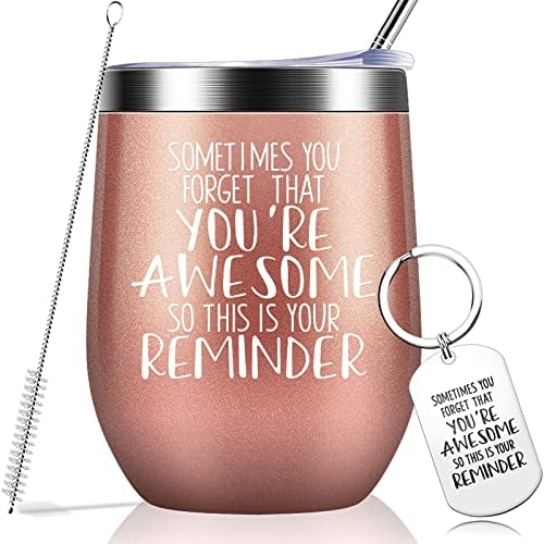  Sometimes You Forget That You Are Awesome - Thank You Gifts, Funny Birthday Cup Inspirational Gifts For Women, Men, Coworker, Friends - Vacuum Insulated Tumbler With Keychain Glitter 12oz
