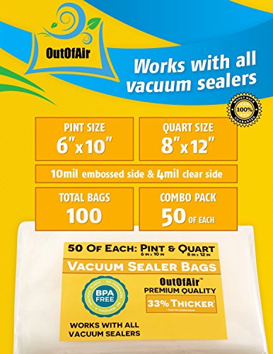  100 Vacuum Sealer Bags: 50 Pint (6" X 10") And 50 Quart (8" X 12") OutOfAir Vacuum Sealer Bags Works With FoodSaver & Other Savers. 33% Thicker, BPA Free, Great For Sous Vide