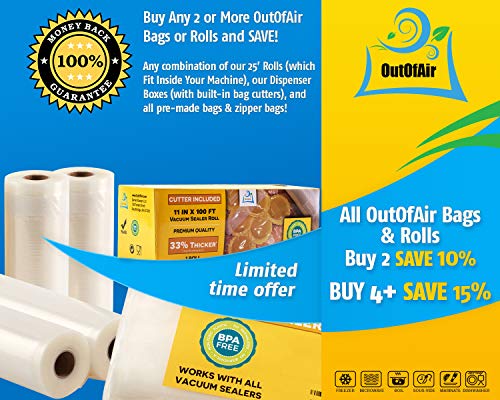  11" X 25' Rolls (Fits Inside Machine) - 4 Pack (100 Feet Total) OutOfAir Vacuum Sealer Rolls. Works With FoodSaver Vacuum Sealers. 33% Thicker, BPA Free, Sous Vide, Commercial Grade
